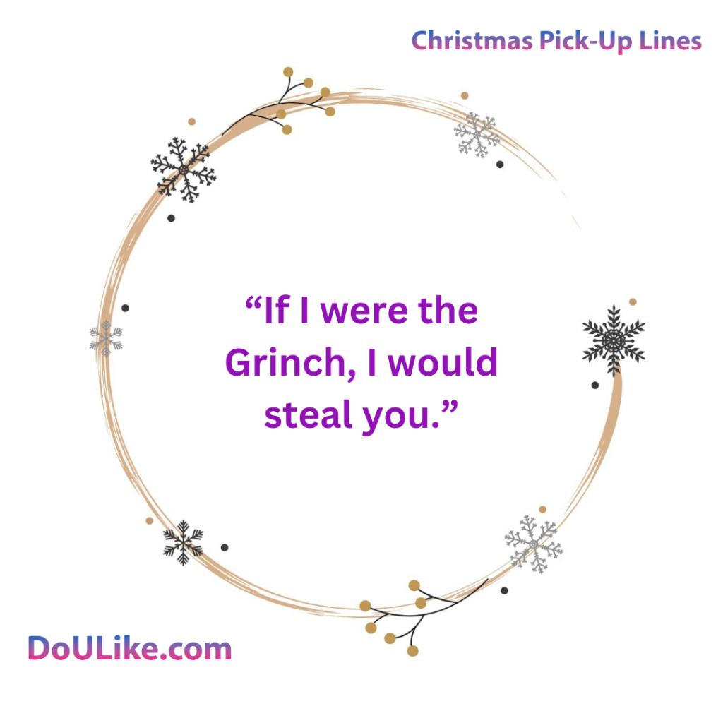 If I were the Grinch