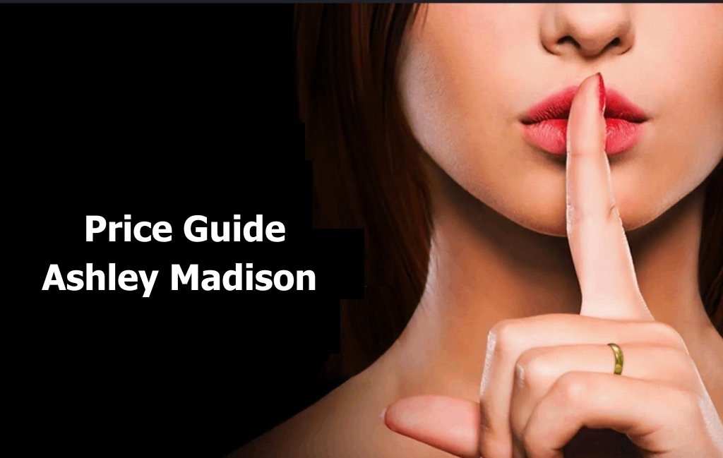 Price Guide Ashley Madison